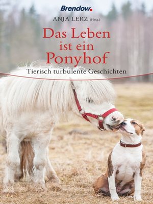 cover image of Das Leben ist ein Ponyhof